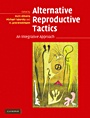 Alternative Reproductive Tactics - ISBN 9780521832434