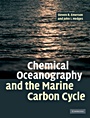 Chemical Oceanography and the Marine Carbon Cycle - ISBN 9780521833134