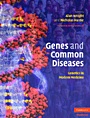 Genes and Common Diseases - ISBN 9780521833394
