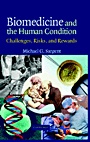 Biomedicine and the Human Condition - ISBN 9780521833660