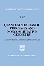 Quantum Stochastic Processes and Noncommutative Geometry - ISBN 9780521834506