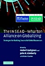 The INSEAD-Wharton Alliance on Globalizing - ISBN 9780521835718