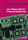 Low-Voltage CMOS RF Frequency Synthesizers - ISBN 9780521837774