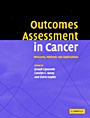 Outcomes Assessment in Cancer - ISBN 9780521838900