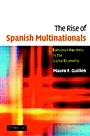 The Rise of Spanish Multinationals - ISBN 9780521847216