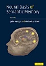 Neural Basis of Semantic Memory - ISBN 9780521848701
