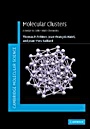 Molecular Clusters - ISBN 9780521852364