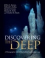 Discovering the Deep - ISBN 9780521857185