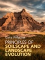 Principles of Soilscape and Landscape Evolution - ISBN 9780521858793