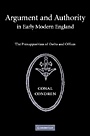 Argument and Authority in Early Modern England - ISBN 9780521859080