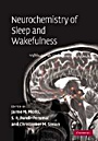 Neurochemistry of Sleep and Wakefulness - ISBN 9780521864411