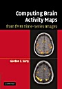 Computing Brain Activity Maps from fMRI Time-Series Images - ISBN 9780521868266