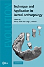 Technique and Application in Dental Anthropology - ISBN 9780521870610