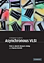 A Designers Guide to Asynchronous VLSI - ISBN 9780521872447