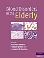 Blood Disorders in the Elderly - ISBN 9780521875738