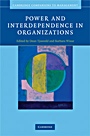 Power and Interdependence in Organizations - ISBN 9780521878593