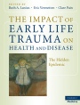 The Impact of Early Life Trauma on Health and Disease - ISBN 9780521880268