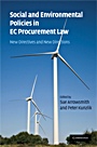 Social and Environmental Policies in EC Procurement Law - ISBN 9780521881500