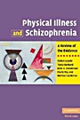 Physical Illness and Schizophrenia - ISBN 9780521882644