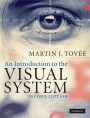 An Introduction to the Visual System - ISBN 9780521883191
