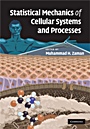 Statistical Mechanics of Cellular Systems and Processes - ISBN 9780521886086