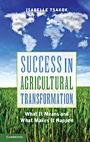 Success in Agricultural Transformation - ISBN 9780521888943