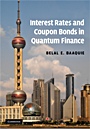 Interest Rates and Coupon Bonds in Quantum Finance - ISBN 9780521889285