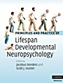 Principles and Practice of Lifespan Developmental Neuropsychology - ISBN 9780521896221