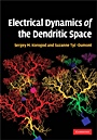 Electrical Dynamics of the Dendritic Space - ISBN 9780521896771