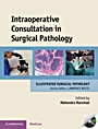 Intraoperative Consultation in Surgical Pathology - ISBN 9780521897679