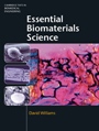 Essential Biomaterials Science - ISBN 9780521899086