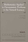 Mathematics Applied to Deterministic Problems in the Natural Sciences - ISBN 9780898712292