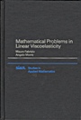 Mathematical Problems in Linear Viscoelasticity - ISBN 9780898712667