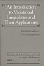 An Introduction to Variational Inequalities and Their Applications - ISBN 9780898714661