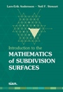 Introduction to the Mathematics of Subdivision Surfaces - ISBN 9780898716979