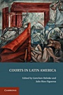 Courts in Latin America - ISBN 9781107001091