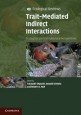 Trait-Mediated Indirect Interactions - ISBN 9781107001831