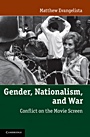 Gender, Nationalism, and War - ISBN 9781107001947