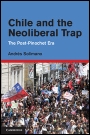 Chile and the Neoliberal Trap - ISBN 9781107003545