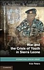 War and the Crisis of Youth in Sierra Leone - ISBN 9781107004191