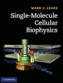Single-Molecule Cellular Biophysics - ISBN 9781107005839
