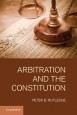 Arbitration and the Constitution - ISBN 9781107006119