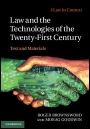 Law and the Technologies of the Twenty-First Century - ISBN 9781107006553