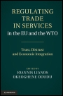 Regulating Trade in Services in the EU and the WTO - ISBN 9781107008649