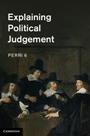 Explaining Political Judgement - ISBN 9781107009226