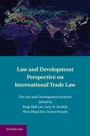 Law and Development Perspective on International Trade Law - ISBN 9781107011618
