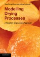 Modelling Drying Processes - ISBN 9781107012103