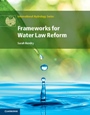 Frameworks for Water Law Reform - ISBN 9781107012301