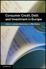 Consumer Credit, Debt and Investment in Europe - ISBN 9781107013025