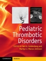 Pediatric Thrombotic Disorders - ISBN 9781107014541